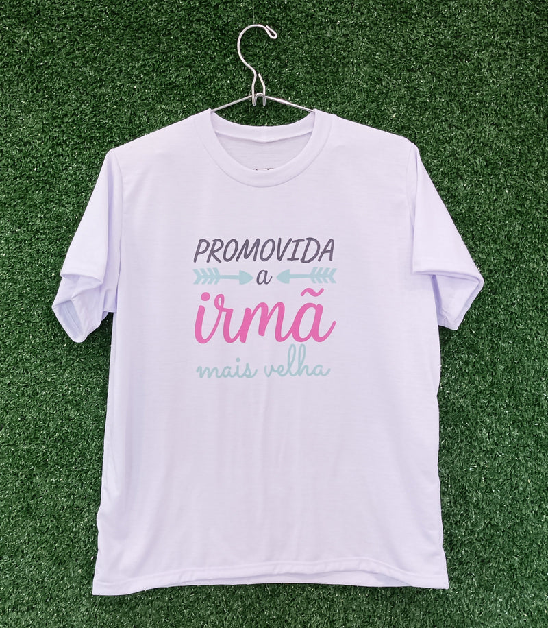 Camiseta Personalizada Promovida a irmã mais velha