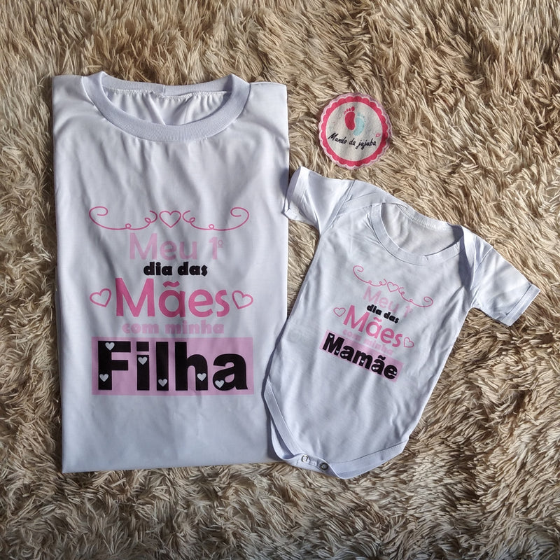 Kit 2 Camisetas Personalizadas Meu 1º dia das Mães com minha Mamães